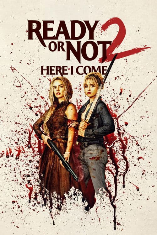 The poster of Ready or Not 2: Here I Come