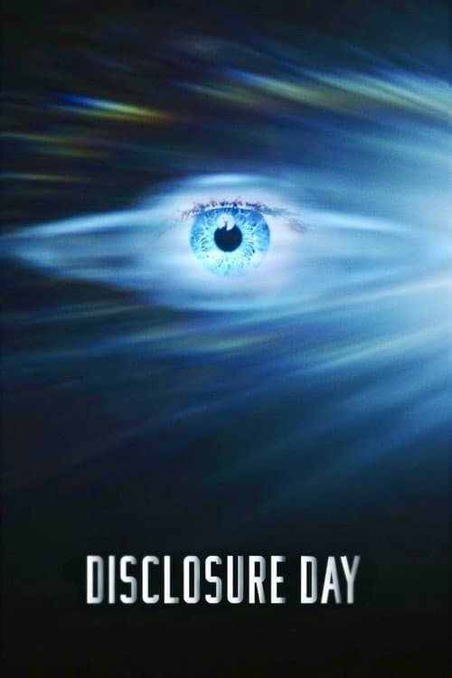 The poster of Disclosure Day