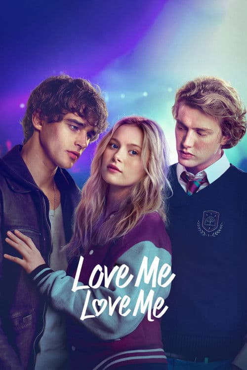 The poster of Love Me Love Me