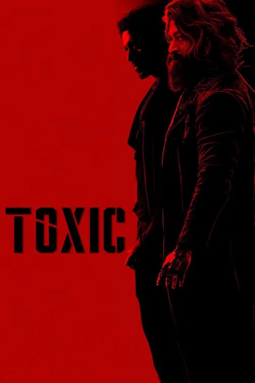 The poster of Toxic: A Fairy Tale for Grown-ups