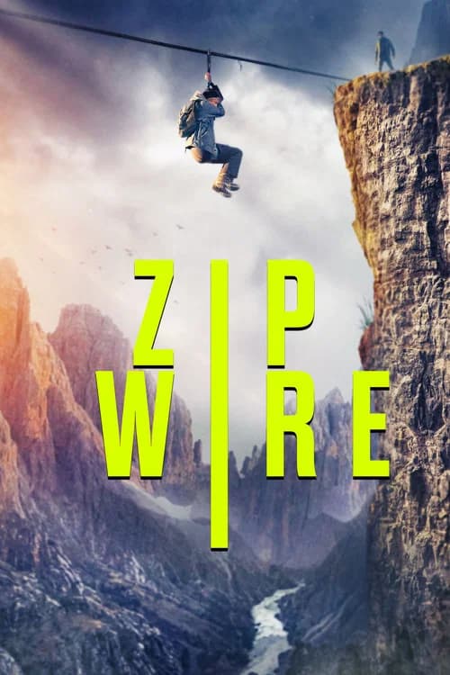 The poster of Zip Wire