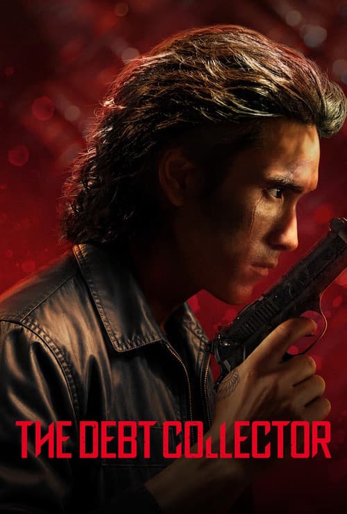 The poster of The Debt Collector